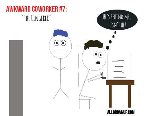 awkward-coworkers- The-Lingerer