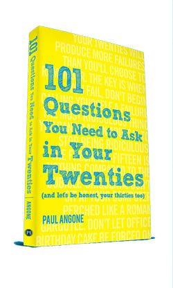 101 Questions You Need to Ask in Your Twenties