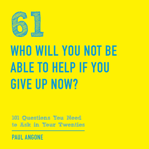 Who-Will-You-Not-Be-Able-to-Help----101-Questions-to-Ask-in-Your-Twenties